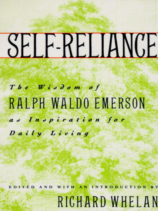 Title details for Self-Reliance by Richard Whelan - Wait list